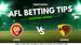 AFL TIPS – Brisbane v Hawthorn